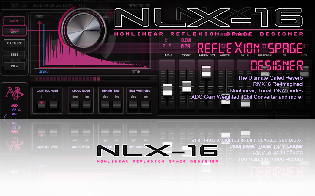 NLX-16 (Nonlinear Reflexion Space Designer, Reverb, Special FX)